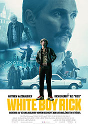 "White Boy Rick" Filmplakat (© 2018 Sony Pictures Entertainment Deutschland GmbH)