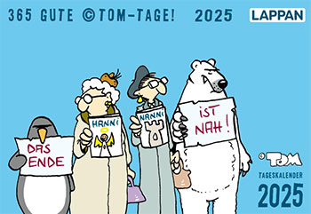 "365 gute ©Tom-Tage 2025" (Lappan)