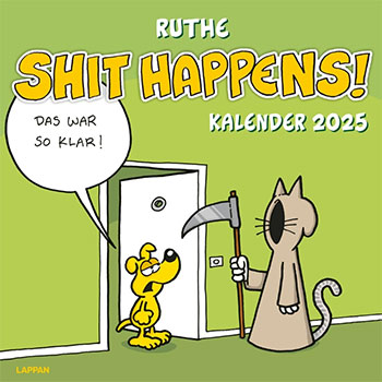 "Shit happens!" Wandkalender 2025 (Lappan)