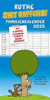 "Shit happens!" Familienkalender 2025 (Lappan)