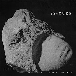 The Cure "Songs Of A Lost World"