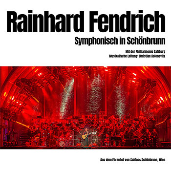 Rainhard Fendrich "Symphonisch in Schönbrunn"