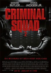 "Criminal Squad 2" Filmplakat (© Constantin Film Verleih GmbH)