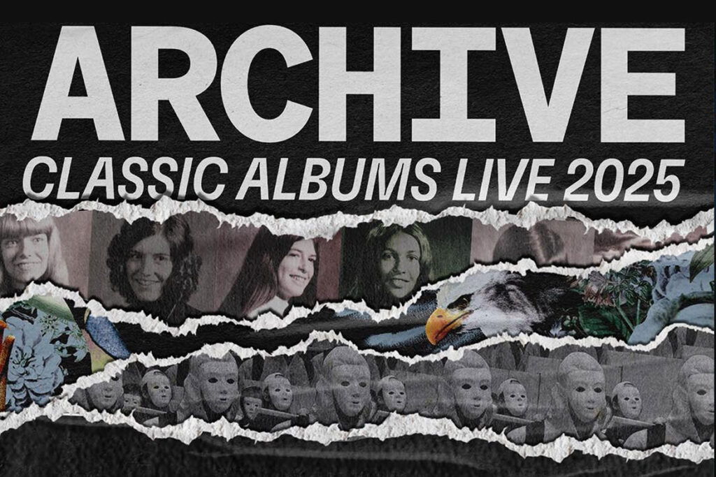 Archive Classic Albums Live 2025 (© Archive)