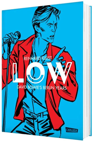 "Low - David Bowie's Berlin Years" (© Reinhard Kleist, Carlsen Verlag GmbH 2024)