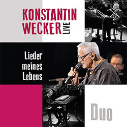 Konstantin Wecker "Lieder meines Lebens - Duo"